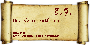 Brezán Fedóra névjegykártya